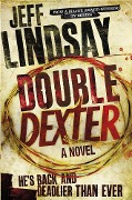 Cover-Bild zum Titel 'Double Dexter' von 'Jeff Lindsay'