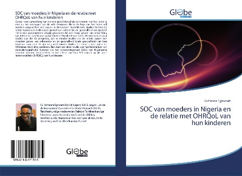 SOC van moeders in Nigeria en de relatie met OHRQoL van hun kinderen - Uchenna Egbunah