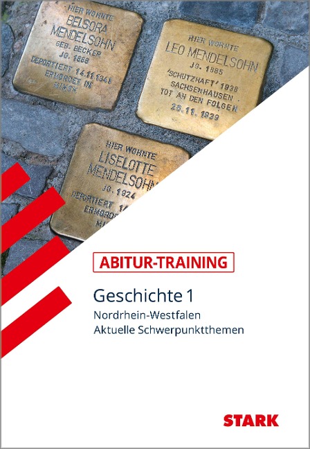 STARK Abitur-Training - Geschichte Band 1 - NRW - 