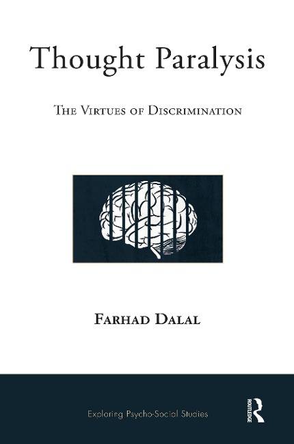 Thought Paralysis - Farhad Dalal