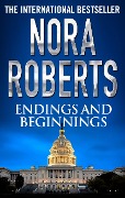 Endings and Beginnings - Nora Roberts