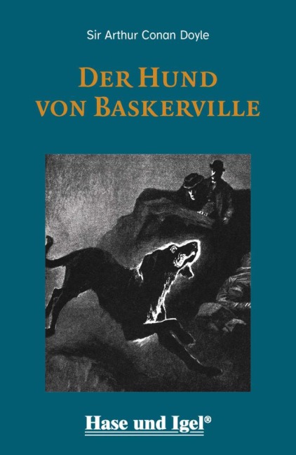 Der Hund von Baskerville / leicht lesbare Parallel-Ausgabe. Schulausgabe - Arthur Conan Doyle