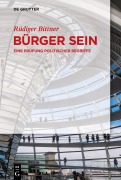 Cover-Bild zum Titel 'Bürger sein' von 'Rüdiger Bittner'