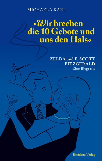 Wir brechen die 10 Gebote und uns den Hals - Michaela Karl