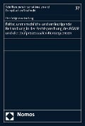 Cover-Bild zum Titel 'Folter, unmenschliche und erniedrigende Behandlung in der Rechtsprechung des EGMR und die strafprozessualen Konsequenzen' von 'Else Feikje van der Berg'