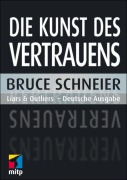 Cover-Bild zum Titel 'Die Kunst des Vertrauens' von 'Bruce Schneier'