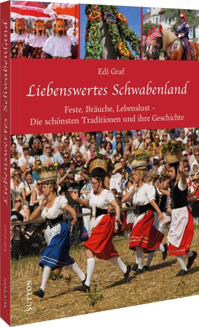 Liebenswertes Schwabenland - Edi Graf