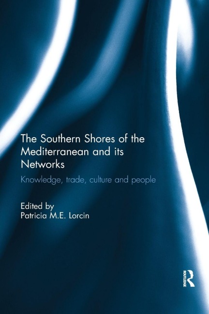 The Southern Shores of the Mediterranean and its Networks - 