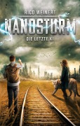 Cover-Bild zum Titel 'Nanosturm' von 'Rico Weinert'