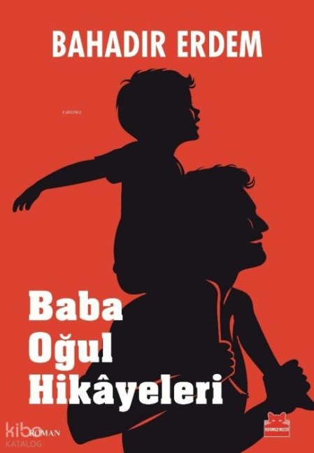 Baba Ogul Hikayeleri - Bahadir Erdem