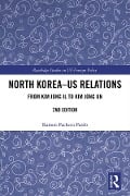 Cover-Bild zum Titel 'North Korea - US Relations' von 'Ramon Pacheco Pardo'