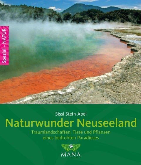 Naturwunder Neuseeland - Sissi Stein-Abel