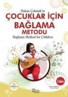 Cocuklar Icin Baglama Metodu - Baglama Method for Children - Hakan Cakmak