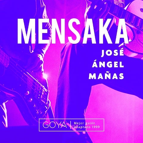 Mensaka - José Ángel Mañas