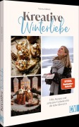 Cover-Bild zum Titel 'Kreative Winterliebe' von 'Vanessa Kibbieß'