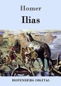 Cover-Bild zum Titel 'Ilias' von 'Homer'