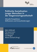 Cover-Bild zum Titel 'Politische Sozialisation junger Menschen in der Gegenwartsgesellschaft' von ''