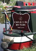 Cover-Bild zum Titel 'Canals in Britain' von 'Tony Conder'