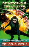 Cover-Bild zum Titel 'Die Wiederkehr der Walküre' von 'Michael Anderle'
