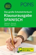 Cover-Bild zum Titel 'PONS Das große Schulwörterbuch Klausurausgabe Spanisch' von ''