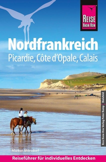 Reise Know-How Reiseführer Nordfrankreich - Markus Mörsdorf