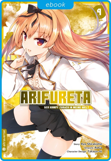 Arifureta - Der Kampf zurück in meine Welt 04 - Ryo Shirakome, Takaya-Ki, Roga