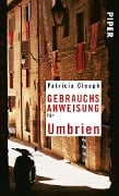 Cover-Bild zum Titel 'Gebrauchsanweisung für Umbrien' von 'Patricia Clough'