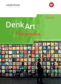 DenkArt Qualifikationsphase. Schulbuch - Arbeitsbücher. Philosophie für die gymnasiale Oberstufe. Nordrhein-Westfalen u.a. - 