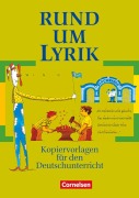 Rund um Lyrik Sekundarstufe I - Helmut Weyand, Elke Wellmann, Donate Lindenhahn, Rosemarie Lange, Elvira Langbein