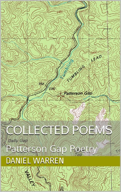 Collected Poems (Patterson Gap Poetry, #6) - Daniel Warren