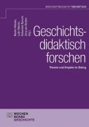 Cover-Bild zum Titel 'Geschichtsdidaktisch forschen' von ''