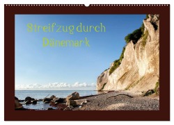 Streifzug durch Dänemark (Wandkalender 2026 DIN A2 quer), CALVENDO Monatskalender - Kirsten Und Holger Karius