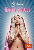 Cover-Bild zum Titel 'Die Bitch Bibel' von 'Katja Krasavice'