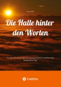 Cover-Bild zum Titel 'Die Halle hinter den Worten' von 'Franz Stoffer'