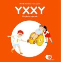 Cover-Bild zum Titel 'Yxxy. Un giorno speciale. Ediz. alfabetica' von 'Marinella Michielotto'