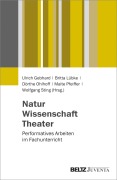 Cover-Bild zum Titel 'Natur - Wissenschaft - Theater' von ''