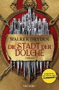 Die Stadt der Dolche - Walker Dryden
