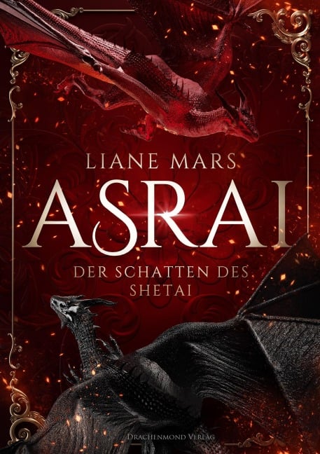 Asrai - Der Schatten des Shetai - Liane Mars