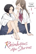 Cover-Bild zum Titel 'Rainbows After Storms, Vol. 1' von 'Luka Kobachi'