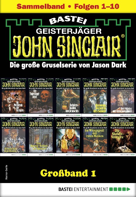 John Sinclair Großband 1 - Jason Dark