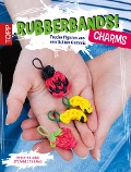 Cover-Bild zum Titel 'Rubberbands! Charms' von 'Heike Roland, Stefanie Thomas'