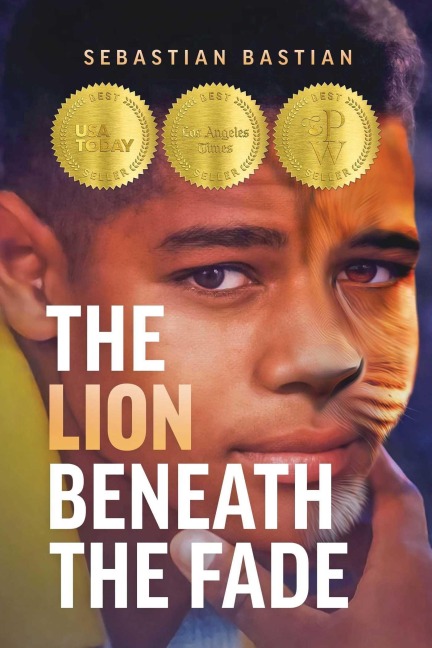 The Lion Beneath the Fade - Sebastian Bastian