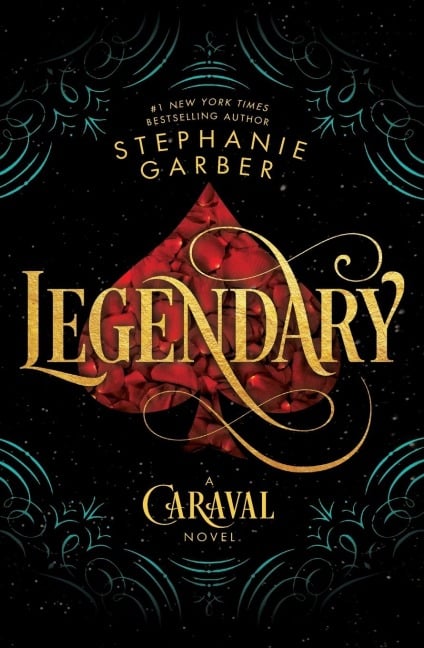 Legendary - Stephanie Garber