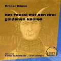 Cover-Bild zum Titel 'Der Teufel mit den drei goldenen Haaren' von 'Brüder Grimm'