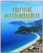 Cover-Bild zum Titel 'Reise durch... Türkische Mittelmeerküste' von 'Georg Schwikart'