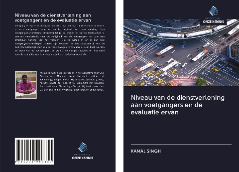 Niveau van de dienstverlening aan voetgangers en de evaluatie ervan - Kamal Singh