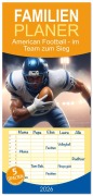 Familienplaner 2026 - American Football - im Team zum Sieg mit 5 Spalten (Wandkalender, 21 x 45 cm) CALVENDO - Renate Utz