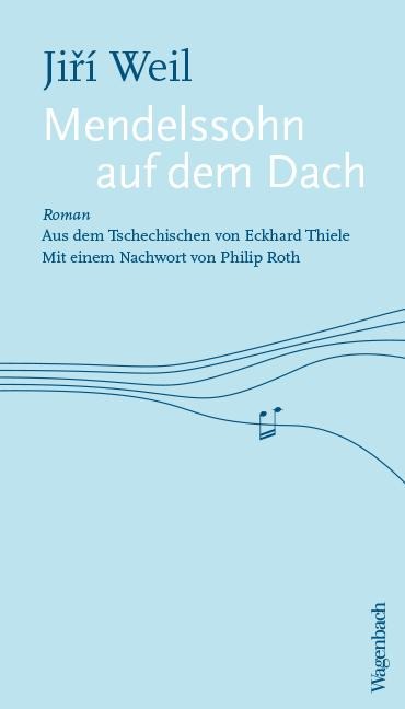 Mendelssohn auf dem Dach - Jiri Weil