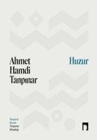 Huzur Elestirel Basim - Ahmet Hamdi Tanpinar
