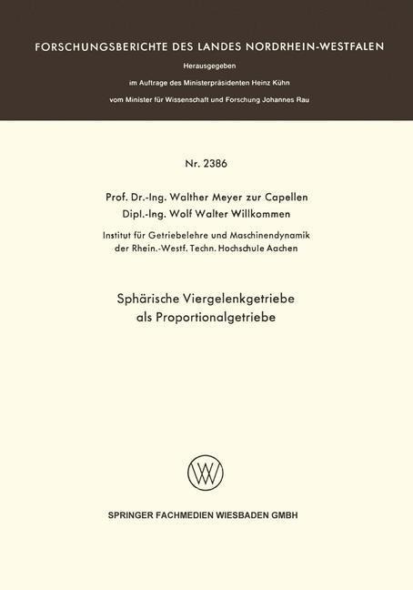 Sphärische Viergelenkgetriebe als Proportionalgetriebe - Walther Meyer, Wolf Walter Willkommen